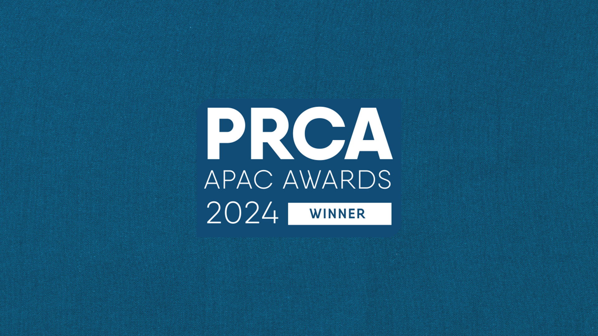 PRCA Asia Pacific Awards Declare 2024 Winners PUBLICO Magazine